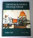 Billede af bogen Tropekolonien Tranquebar