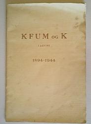 Billede af bogen Jubilæumsbog for KFUM og K i Assing Sogn 1894-1944