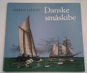 Billede af bogen Danske småskibe - Blade fra sejlskibenes tid