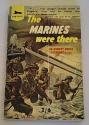 Billede af bogen The marines were there