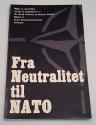 Billede af bogen Fra neutralitet til NATO
