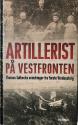 Billede af bogen Artillerist på Vestfronten - Thomas Søbecks erindringer fra Første Verdenskrig