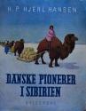 Billede af bogen Danske Pionerer I Sibirien