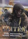 Billede af bogen Eliten - USA's specialstyrker: Træning, operationer, våben