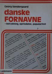 Billede af bogen Danske fornavne: betydning, oprindelse, popularitet