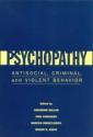 Billede af bogen Psychopathy. Antisocial, criminal and violent behavior.