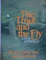 Billede af bogen The Trout and the Fly : A new approach