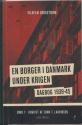 Billede af bogen En borger i Danmark under krigen. Dagbog 1939-45. Bind 1
