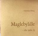Billede af bogen Maglebylille - den tabte by
