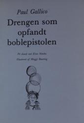 Billede af bogen Drengen som opfandt boblepistolen