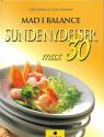 Billede af bogen Mad i balance-sunde nydelser- max 30
