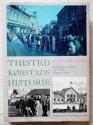 Billede af bogen Thisted Købstads Historie 2 - En by i provinsen