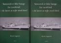 Billede af bogen Sømænd er ikke bange for modvind - de lærer at sejle mod den! (bind 1 og 2)  