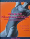 Billede af bogen Supercallanetics - Udvidet træningsprogram - Intensive øvelser for callaneticsentusiaster - En superflot krop på få minutter om dagen