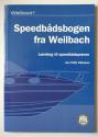 Billede af bogen SPEEDBÅDSBOGEN Lærebog til speedbådsprøven