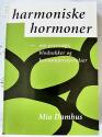 Billede af bogen Harmoniske hormoner - om overvægt, blodsukker og hormonforstyrrelser
