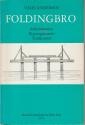 Billede af bogen Foldingbro : administration : bygningshistorie : toldkontrol