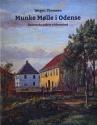 Billede af bogen Munke Mølle i Odense  -Danmarks ældste virksomhed