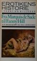 Billede af bogen Erotikens historie i tekst og billeder - Bind III :  Fra Marquis de Sade til Fanny Hill