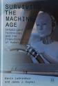 Billede af bogen Surviving the machine age - Intelligent Technology and the Transformation of Human Work