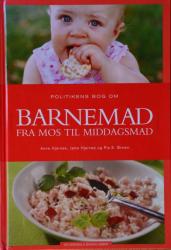 Billede af bogen Politikens bog om barnemad - fra mos til middagsmad