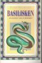 Billede af bogen Basilisken : et eventyr om et fabeldyr