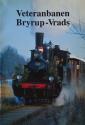 Billede af bogen Veteranbanen Bryrup - Vrads