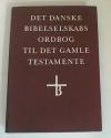 Billede af bogen Det Danske Bibelselskabs Ordbog til Det gamle Testamente
