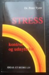 Billede af bogen Stress, kontrol og udnyttelse