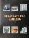 Billede af bogen Strandstræde keramik - Værkstedsfællesskab i 40 år