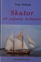 Billede af bogen Skutor -ett seglande kulturarv