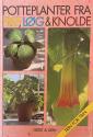 Billede af bogen Potteplanter fra frø, løg og knolde