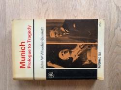 Billede af bogen Munich Prologue to Tragedy