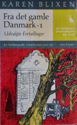 Billede af bogen Fra det gamle Danmark 1 - Udvalgte Fortællinger