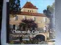 Billede af bogen Chateau de Caïx - stedet, vinen og maden