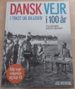 Billede af bogen Dansk vejr i 100 år i tekst og billeder