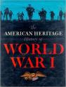 Billede af bogen The American Heritage History of World War I