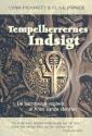 Billede af bogen Tempelherrernes indsigt - de hemmelige vogtere af Kristi sande identitet    