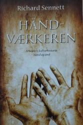 Billede af bogen Håndværkeren – Arbejdets Kulturhistorie: Hånd og ånd