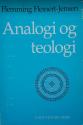 Billede af bogen Analogi og teologi: en historisk-dogmatisk undersøgelse af analogibegrebets teologiske anvendelse