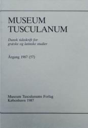 Billede af bogen Museum Tusculanum – Dansk tidsskrift for græske og latinske studier – Årgang 1987 (57)