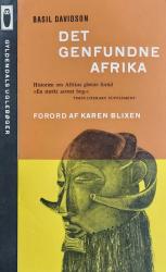 Billede af bogen Det genfundne Afrika - Historien om Afrikas glemte fortid