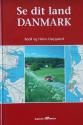 Billede af bogen Se dit land DANMARK