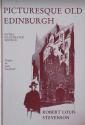 Billede af bogen Picturesque old Edinburgh - Extra illustrated edition