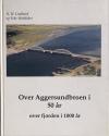 Billede af bogen Over Aggersundbroen i 50 år - over fjorden i 1000 år