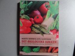 Billede af bogen DET ØKOLOGISKE KØKKEN - Økologiske opskrifter - Miljøvenlige køkkentips - Råvareleksikon