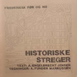 Billede af bogen Fredericia før og nu - Historiske streger