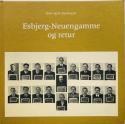 Billede af bogen Esbjerg-Neuengamme og retur. Beretning om min deltagelse i modstandsarbejde og mit ophold i danske og tyske fængsler og lejre 1943-45.