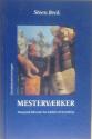 Billede af bogen Mesterværker - europæisk litteratur fra Sofokles til Strindberg