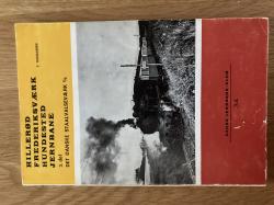 Billede af bogen Hillerød Frederiksværk hundested jernbane 3del Det Danske Staalværk